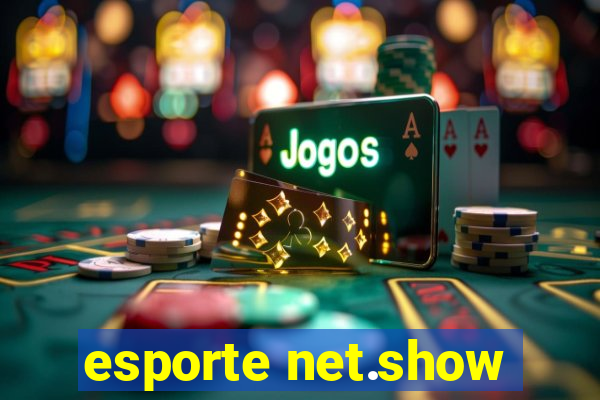 esporte net.show